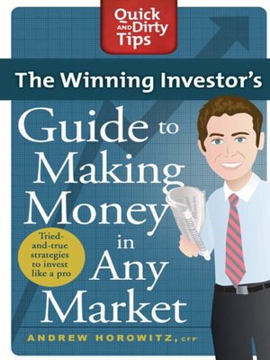 cover image of The Winning Investor's Guide to Making Money in Any Market